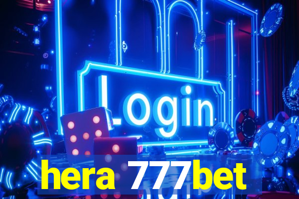 hera 777bet